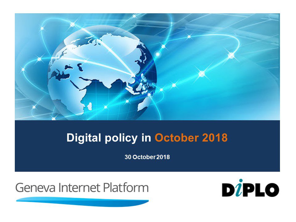 Internet Governance in October 2018