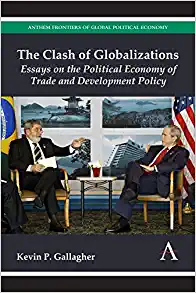 poster, The Clash of Globalizations: Essays on the Political Economy of Trade and Development Policy