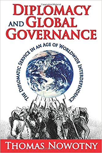 poster, Diplomacy and Global Governance: The Diplomatic Service in an Age of Worldwide Interdependence