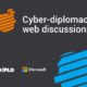 Cyber%20Diplomacy%20web%20discussions_events%20page%20%281%29