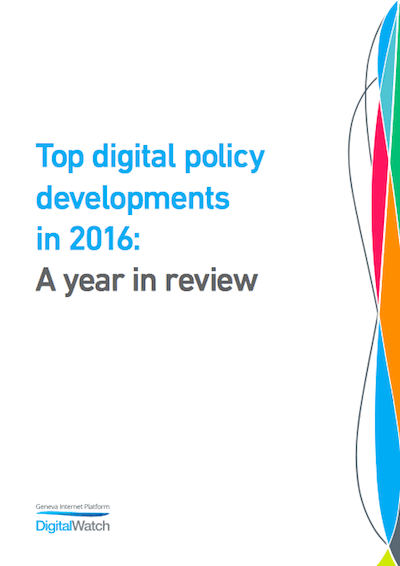 Report: Top Digital Policy Developments in 2016